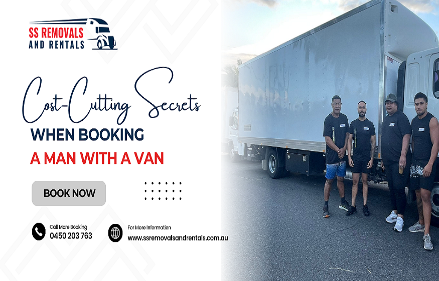 Cost-Cutting Secrets When Booking a Man with a Van
