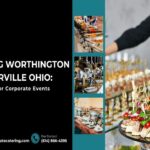 Catering in Worthington Ohio